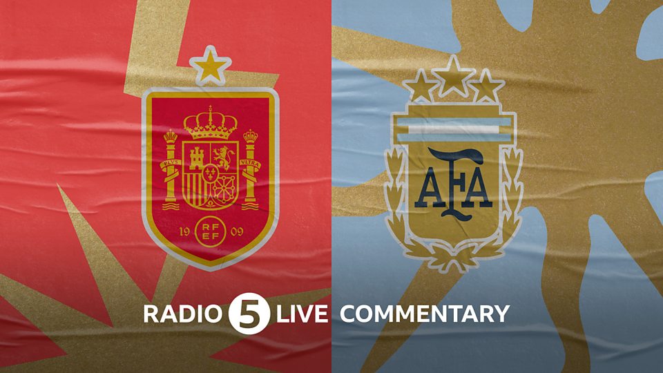 Spain v Argentina – Watch with 5 Live