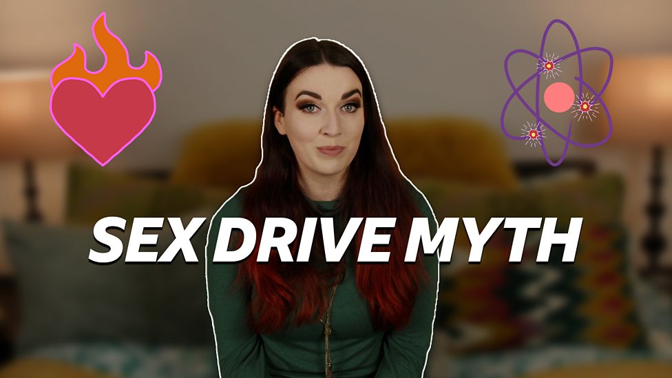 Bbc Scotland The Social Why Theres No Such Thing As A Sex Drive 