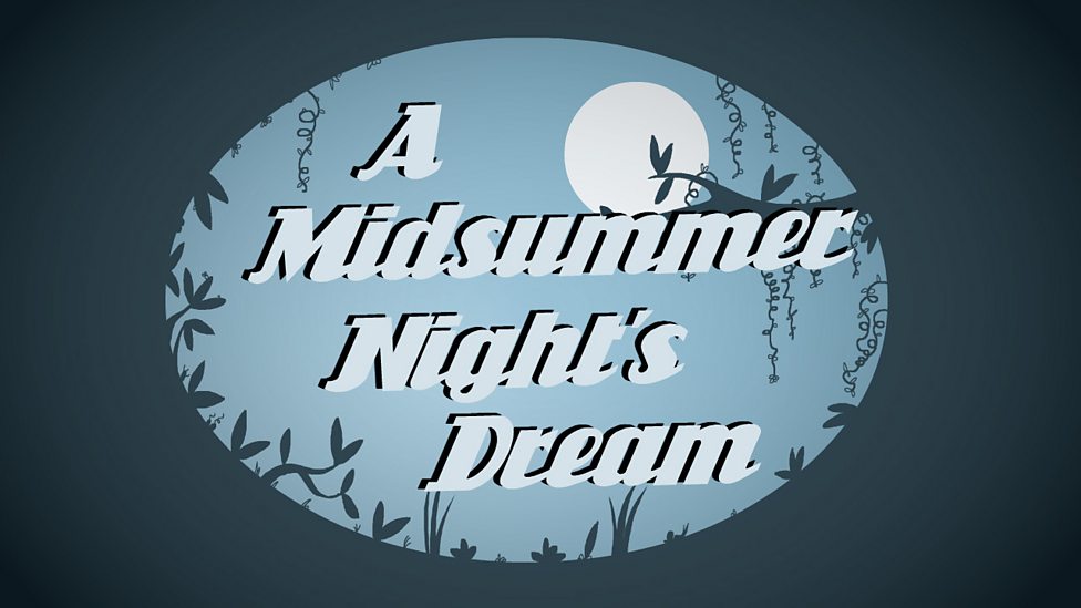 A midsummer night s dream ks3 english bbc bitesize