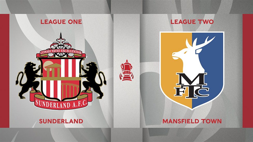 Fa Cup Sunderland 0 1 Mansfield Town Highlights Bbc Sport