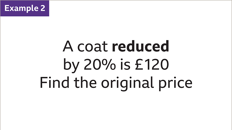 how-to-work-out-a-percentage-original-value-before-percentage-decrease