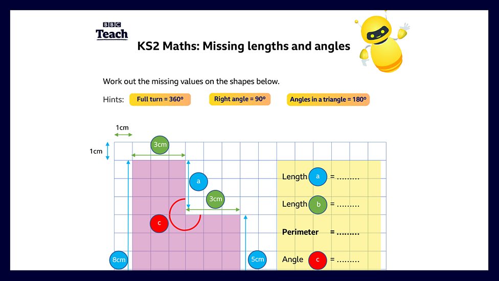 KS2 Maths teaching resources: Missing lengths and angles - BBC Teach