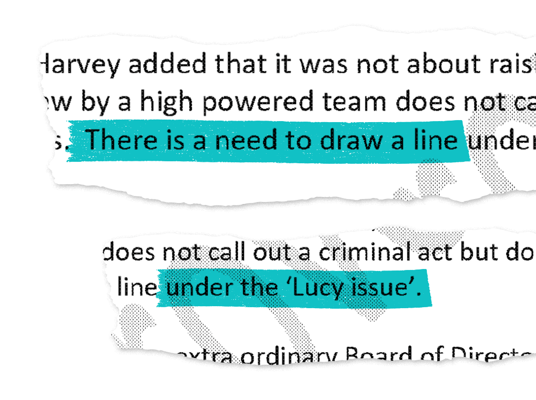 Highlighted phrase in minutes from a meeting: There is a need to draw a line under the 'Lucy issue'.