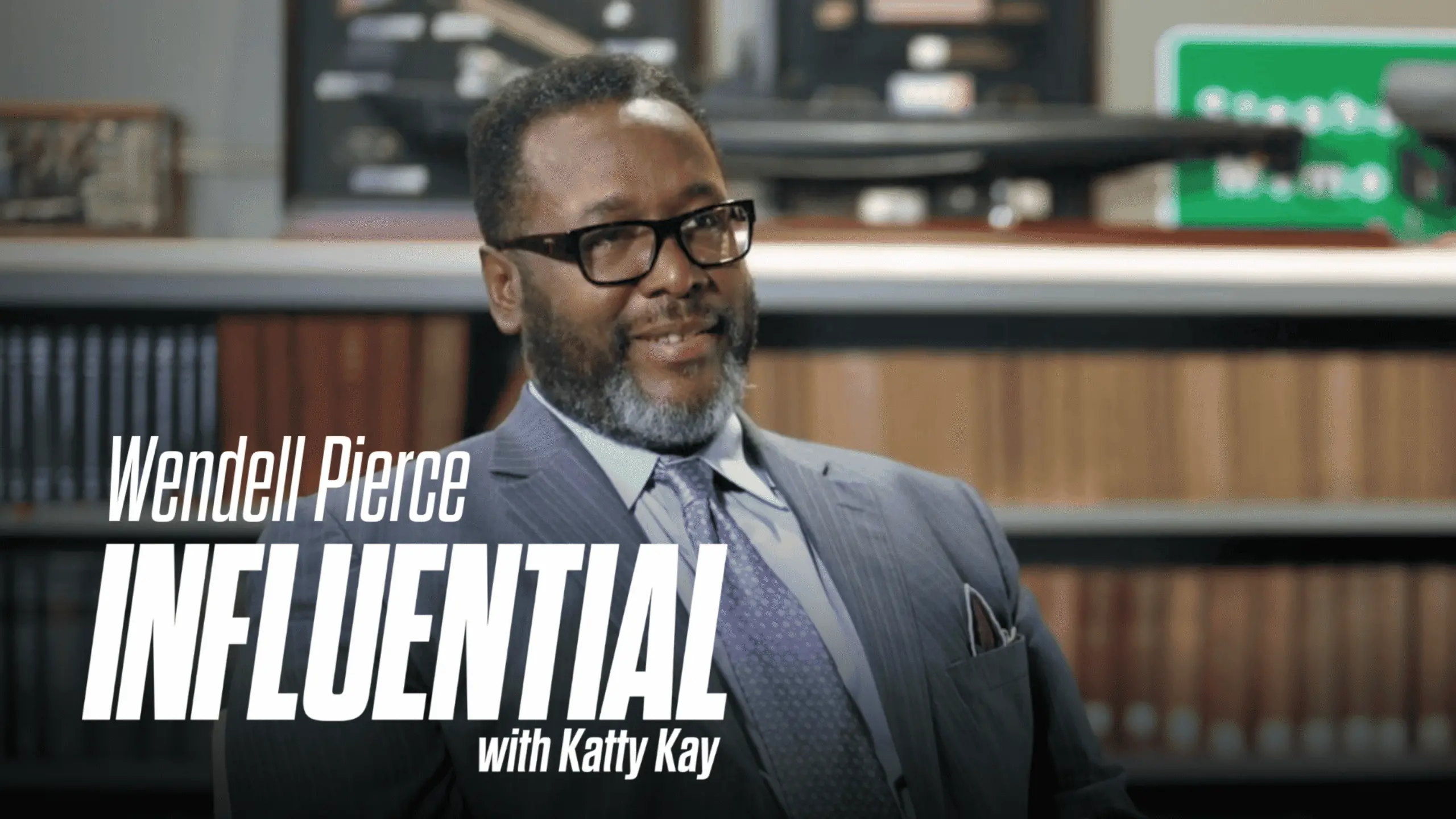 Influential with Katty Kay: Wendell Pierce