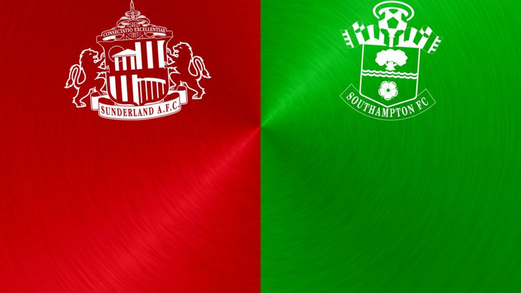 Sunderland v Southampton