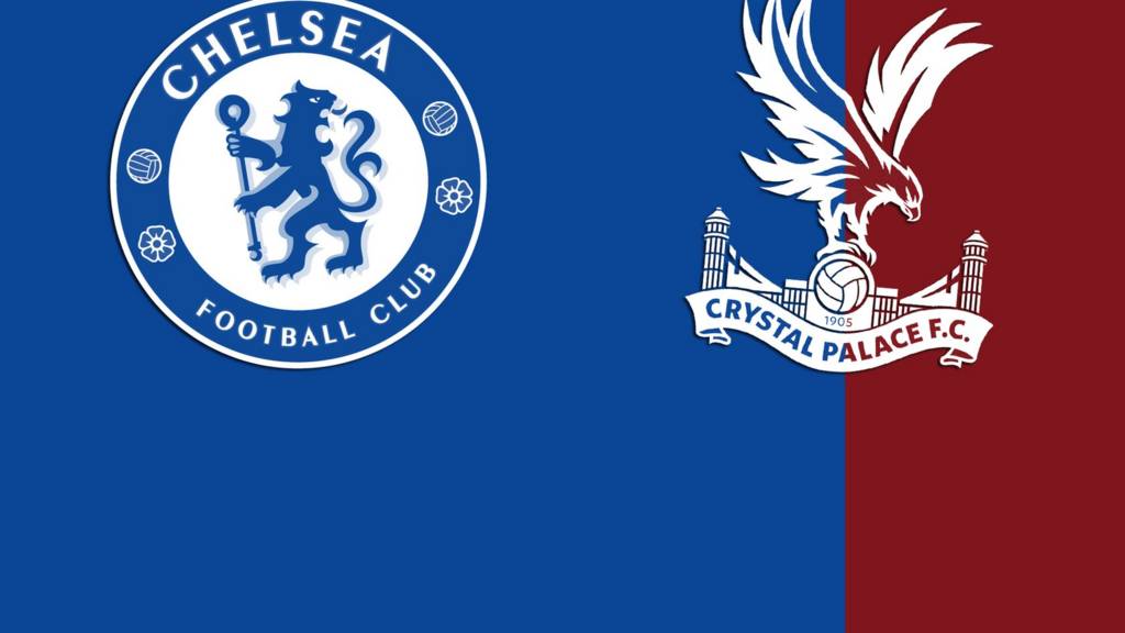 Premier League: Chelsea v Crystal Palace - Live - BBC Sport