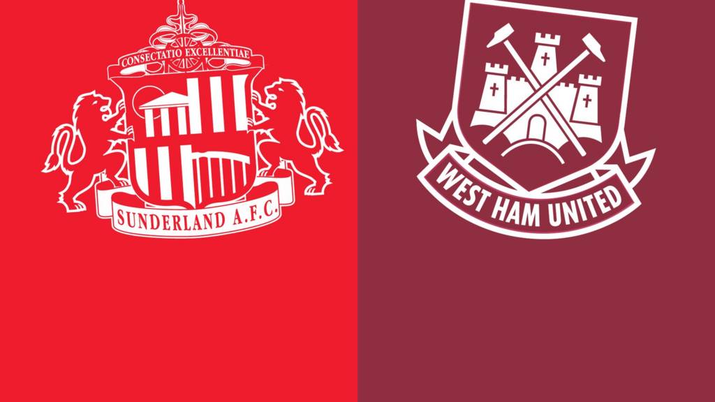 Sunderland v West Ham