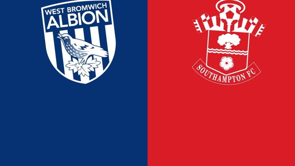 Premier League: West Brom V Southampton - Live - BBC Sport