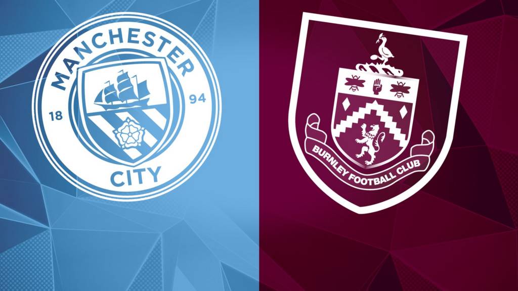 Premier League: Manchester City v Burnley - Live - BBC Sport