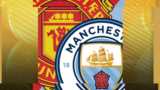 Man Utd face Man City in the Premier League