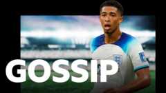 Bellingham's dad prefers Liverpool - Sunday's gossip