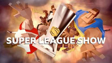 Super League Show