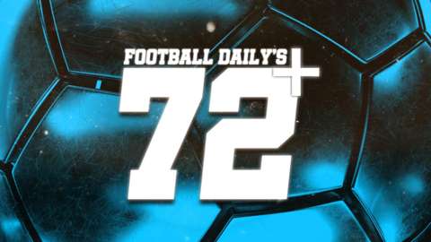Football Daily 72+ podcast