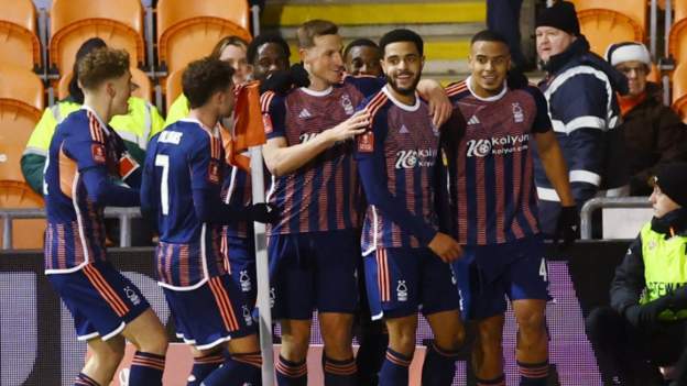Forest beat League One Blackpool in FA Cup thriller