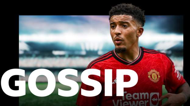 Barca monitoring Sancho situation – Sunday’s gossip-ZoomTech News