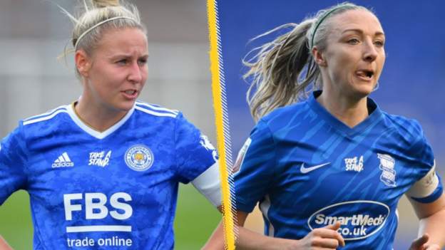 Leicester City v Birmingham City: Will it be WSL relegation decider?