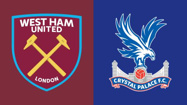 West Ham United vs Crystal Palace: Key Match Details, Team News and Head-to-Head Statistics