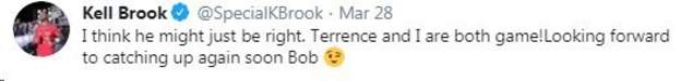 Kell Brook tweets that both he and Terence Crawford are "game" for a fight, telling promoter Bob Arum that he looks forward to speaking to him soon.