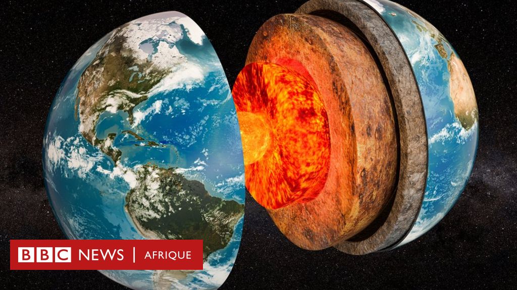 Géophysique : une étude affirme que l'intérieur de la Terre se refroidit  plus vite que prévu - BBC News Afrique