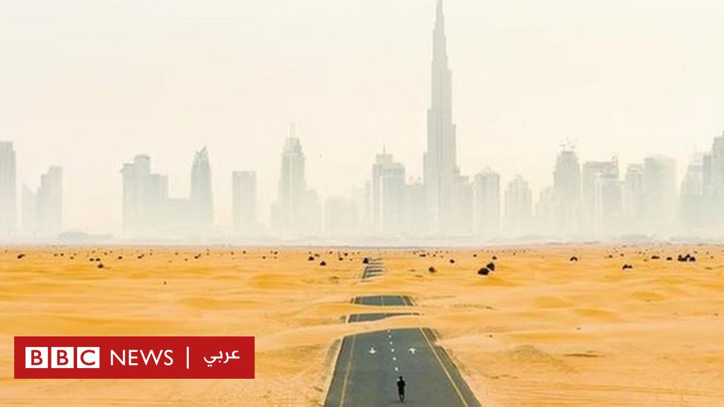 دبي: تعرف على التكنولوجيا التي توظفها المدينة الإماراتية لمواجهة خطر التصحر الذي يهدد أراضيها