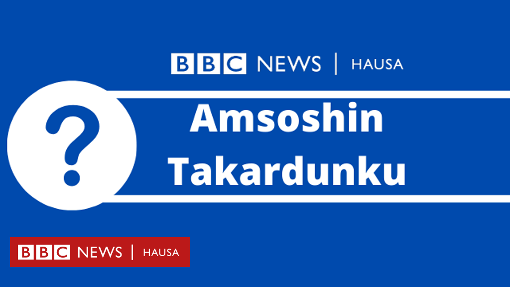 Amsoshin Takardunku 15/06/24 - BBC News Hausa