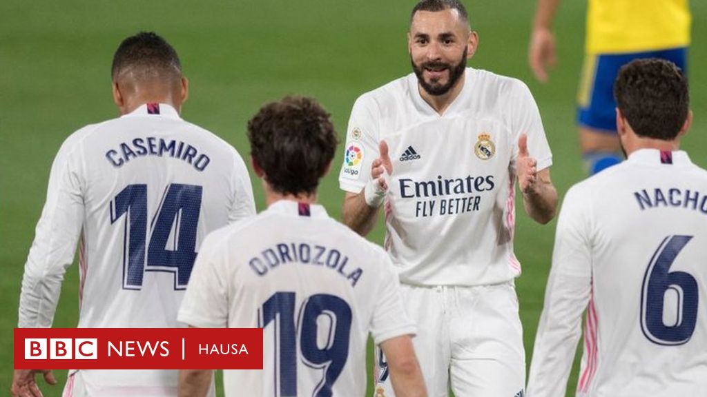 Real Madrid Ta Hau Kan Teburin La Liga Bayan Cin Cadiz Bbc News Hausa