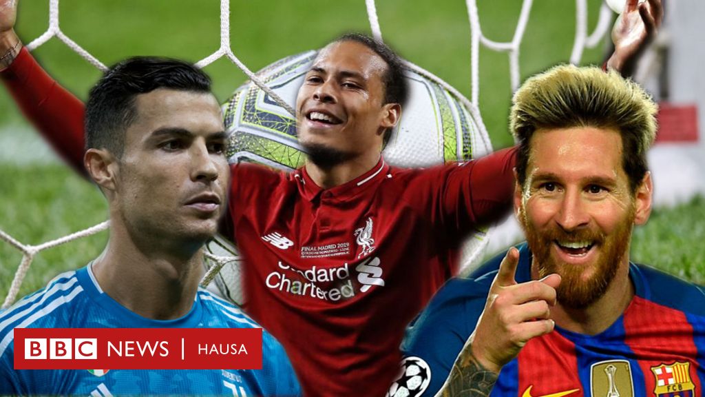 Messi Da Ronaldo Da Virgil Gwarzon Uefa 2019 Bbc News Hausa