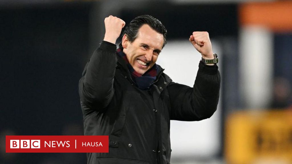 Emery zai ci gaba da horar da Aston Villa zuwa 2027 - BBC News Hausa