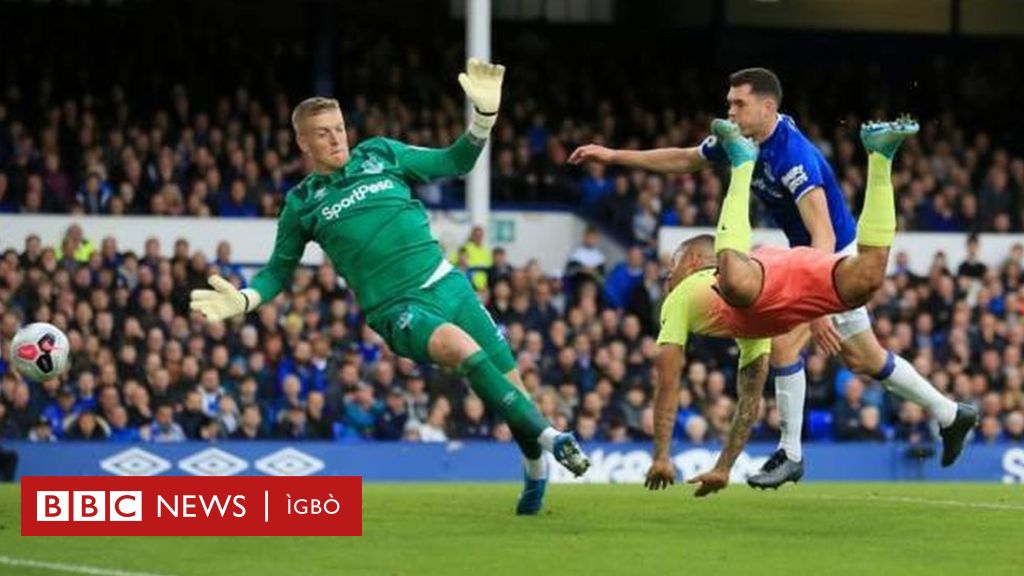 Everton Vs Manchester City: Man City Abịala Be Everton Biagbuo Ha - BBC ...