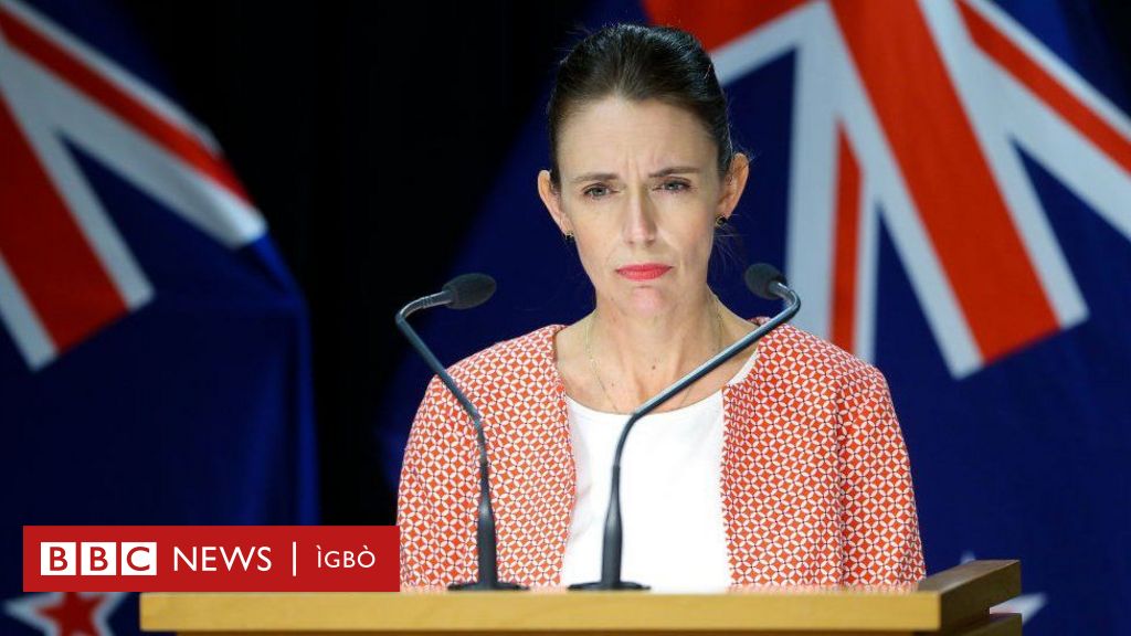 New Zealand: Praim Minista Jacinda Ardern Akagbuola Agbamakwụkwọ Ya ...