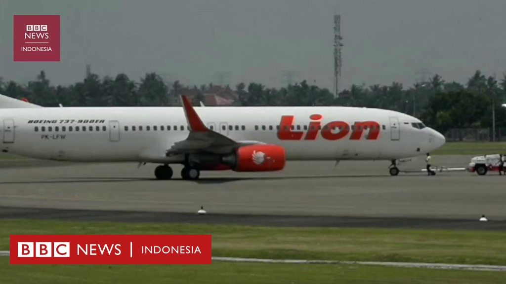 Lion Air JT610: 'Pesawat Tak Laik Terbang, Pilot Kebingungan' - BBC ...