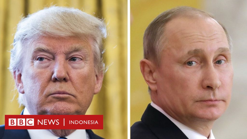 Presiden Trump dan Putin  terlibat perang kata kata  BBC 