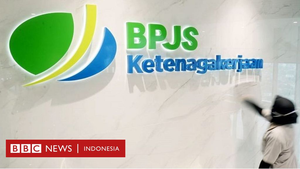JHT BPJS Ketenagakerjaan kembali ke aturan lama, boleh diambil sebelum umur  56 tahun setelah kalangan buruh menolak aturan baru - BBC News Indonesia