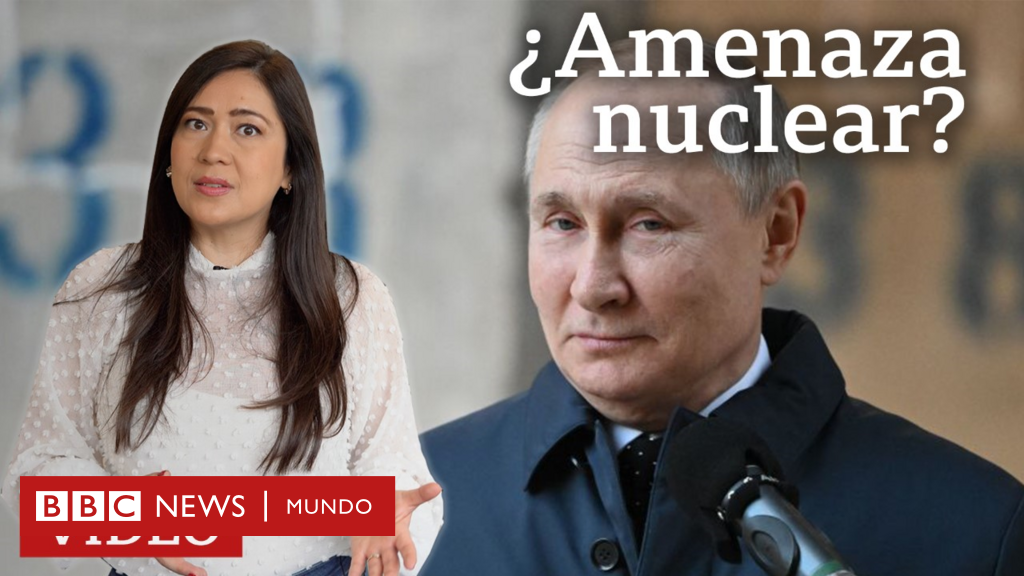 Rusia Y Ucrania Cuán Real Es El Riesgo Nuclear De Este Conflicto Bbc News Mundo 4918