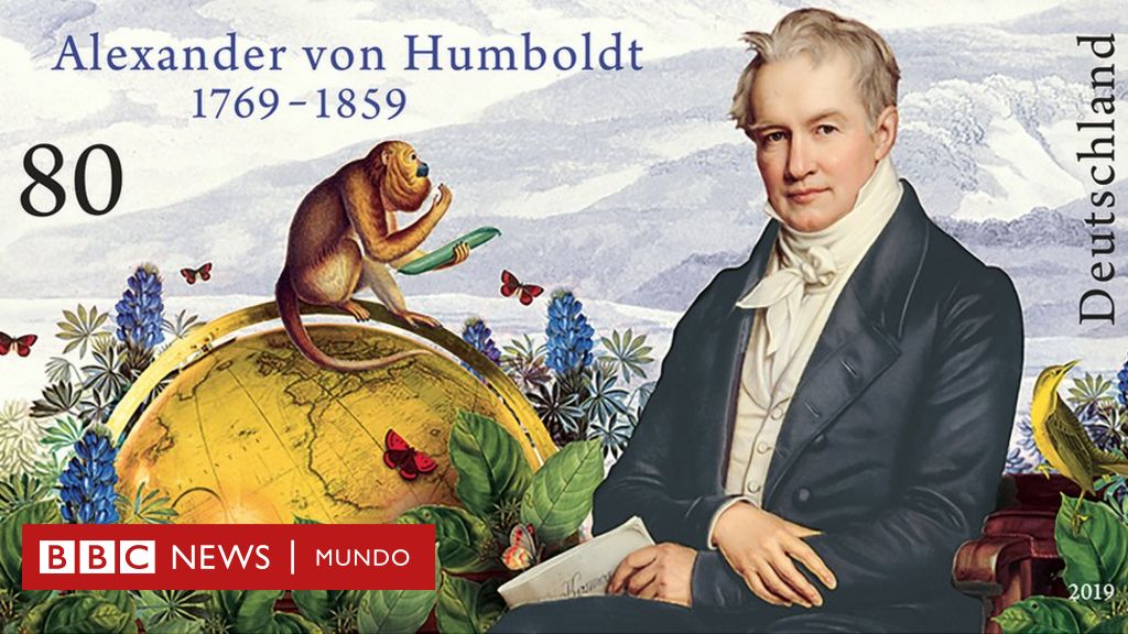 Por Qué Se Dice Que Alexander Von Humboldt "redescubrió" América - BBC ...