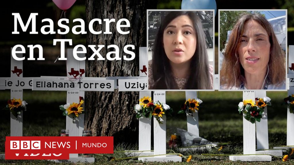 Masacre en Texas: duelo y consternación en Uvalde por el tiroteo que dejó 21 muertos en una escuela