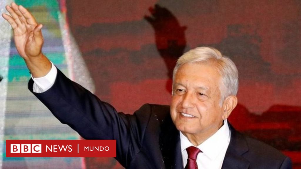 López Obrador gana en México: ¿por qué es histórico el triunfo de AMLO en  la elección presidencial mexicana? - BBC News Mundo