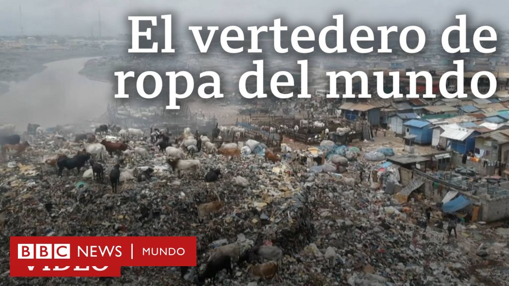 El país que se convirtió en vertedero de ropa usada de los países ricos -  BBC News Mundo