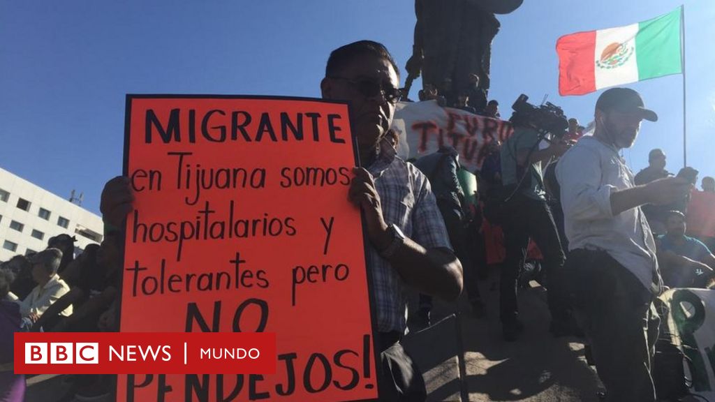 Caravana de migrantes en Tijuana por qué la llegada de