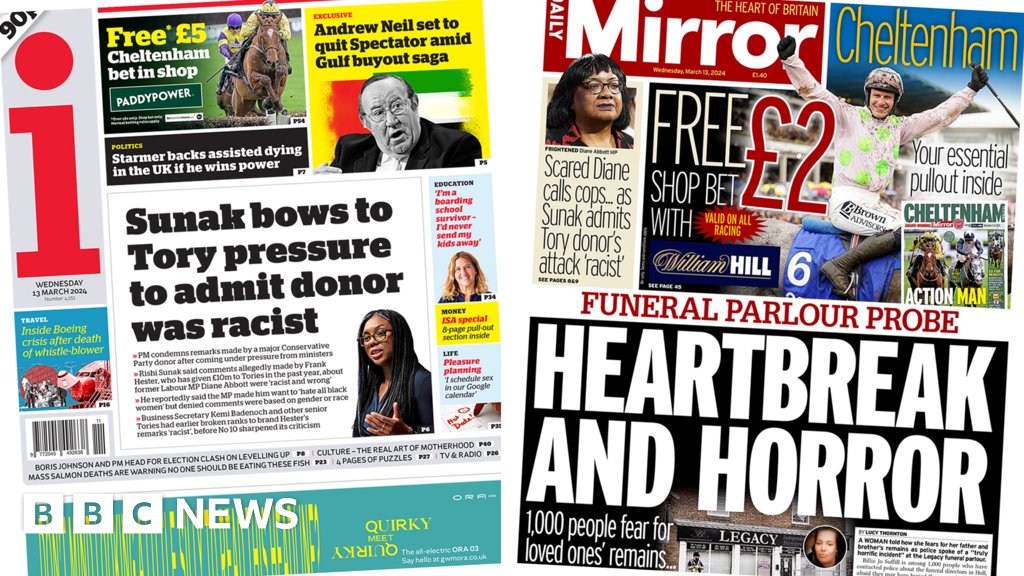 Newspaper headlines: PM says donor was racist and 'funeral home horror'