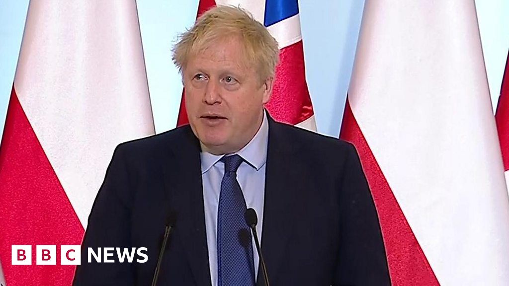 Ukraine invasion: Putin will fail - Boris Johnson
