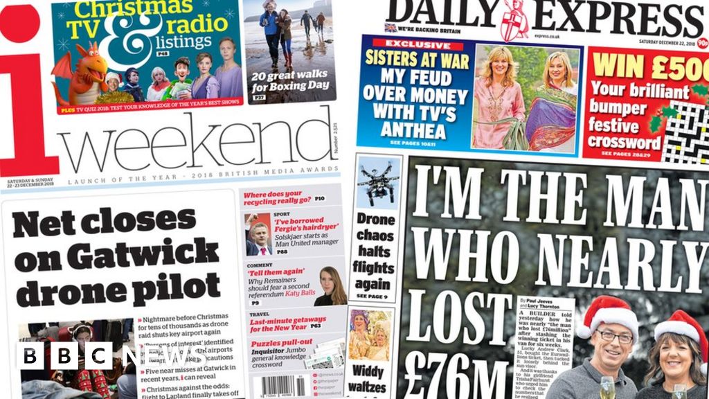 Newspaper headlines: Gatwick drone hunt and £76m lottery win