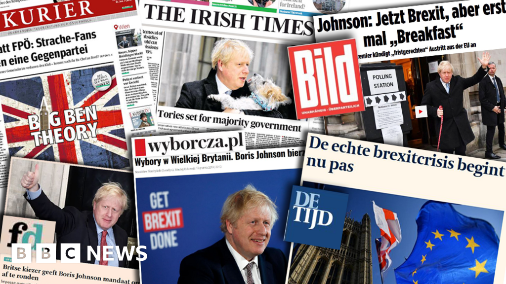 General election 2019: Europe's press both relieved and wary