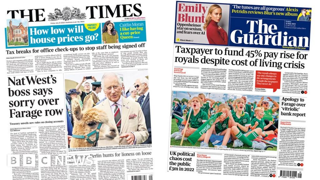 Newspaper headlines: Farage gets apology and King Charles gets ‘pay rise’