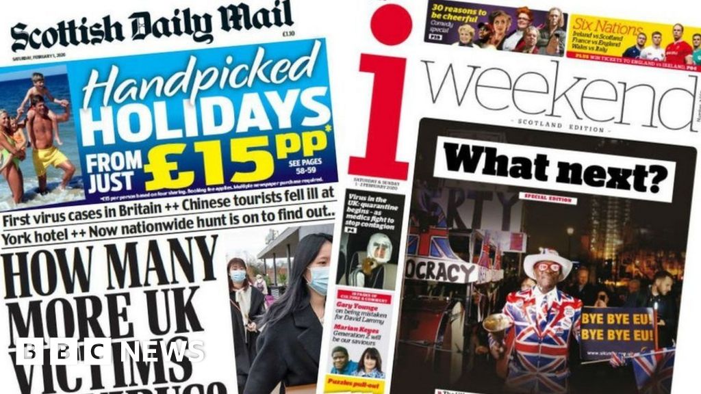 Scotland's papers Coronavirus hits the UK and Brexit day