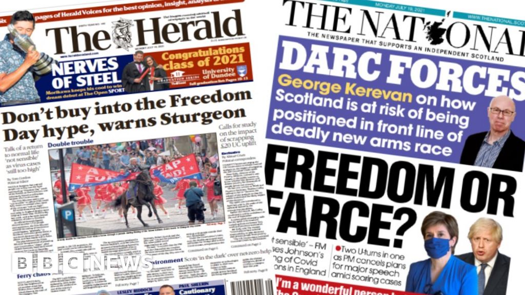 Scotland's papers: Freedom Day idea 'not sensible' as restrictions ease ...