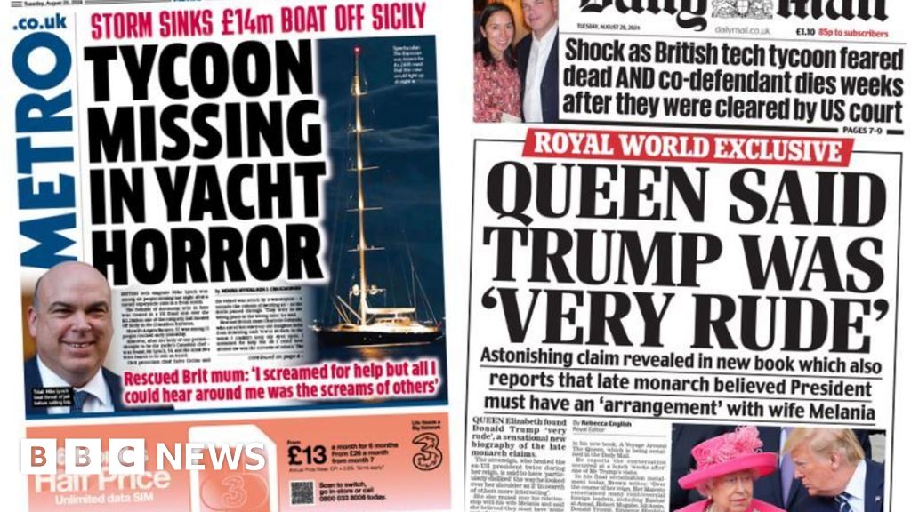 Newspaper headlines: ‘Yacht horror’ and ‘Queen said Trump was very rude’