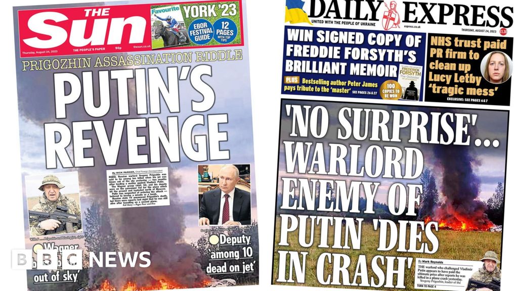 newspaper-headlines-putin-s-revenge-and-prigozhin-s-death-no-surprise