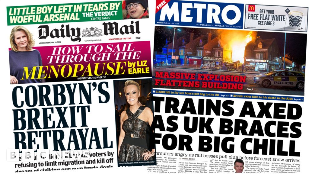 Newspaper Headlines Corbyns Brexit Betrayal And Snow Chaos Bbc News 