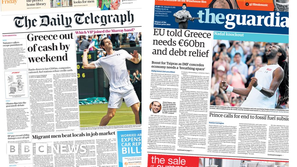 Newspaper headlines 'Greece out of cash' BBC News